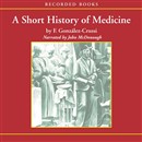 A Short History of Medicine by Frank Gonzales-Crussi